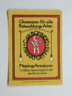 Delcampe - Reklamemarke Glaswaren Beleuchtungsarten C&W Bohnert Frankfurt Vignette Verrerie Eclairage - Vignetten (Erinnophilie)