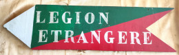 Delcampe - Original Panneau Indicateur Légion étrangère - Sonstige & Ohne Zuordnung