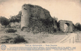 Delcampe - [-10%] BELGIQUE - Sautour - Philippeville - Porte Romaine - Les Restes Las Mieux Conservés - Carte Postale Ancienne - Philippeville