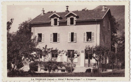 Delcampe - 38 - B21823CPA - LA TRONCHE - Hotel  Belles Alpes -  Annexe - Parfait état - ISERE - La Tronche