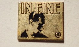 Delcampe - Pin's - IN FINE - Parfum - Produits De Beauté Et Cosmétiques - Homme - Perfume