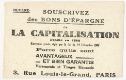 Delcampe - Buvard 21 X 13.5 Bons D'épargne De LA CAPITALISATION  Paris - Bank & Versicherung
