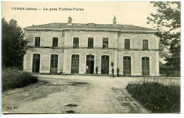 Delcampe - CPA 9 X 14 Isère  FURES  La Gare Tullins-Fures - Tullins