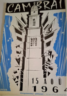 Delcampe - CAMBRAI PROGRAMME OFFICIEL 15 AOUT 1964 LA COMMUNE DE CAMBRAI LES MARSY  ANCIENNES RUES - Programs