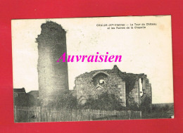 Delcampe - [87] Haute-Vienne  CHALUS La Tour Du Château Et Les Ruines De La Chapelle - Chalus
