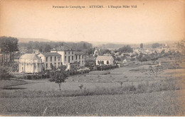 Delcampe - 60 - N°111426 - Attichy - Environs De Compiègne - L'Hospice Pillet Will - Attichy