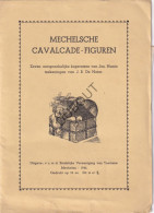 Delcampe - Mechelen Cavalcade-figuren 1944 Exemplaar 1/25 Tekeningen Van J.B. De Noter Etsen Van J. Hunin (V3986) - Vecchi