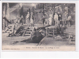 Delcampe - ANICHE: Verrerie Saint-martin, Le Soufflage Du Verre - Très Bon état - Aniche