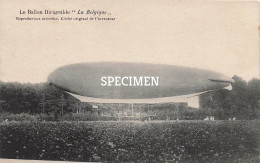 Delcampe - Le Ballon Dirigeable - La Belgique - Zeppeline