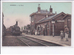 Delcampe - AUNEUIL: La Gare - Très Bon état - Auneuil
