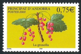 Delcampe - ANDORRE 2003 - Yv. 585 **   Faciale= 0,75 EUR - Fruits : Groseille  ..Réf.AND24030 - Unused Stamps