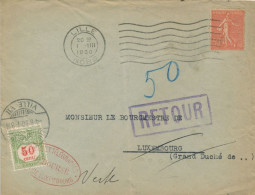 Delcampe - 1930 TAXE 50c Obl LUXEMBOURG + " DEBOURSÉ " Sur Lettre France N°199 50c Semeuse + RETOUR Cover - Covers & Documents