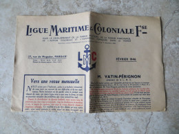 Delcampe - Revue De La Ligue Maritime Coloniale Française Pour Le Développement De La Marine Militaire Aviation Gala  Fevrier 1946 - Documents Historiques