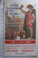 Delcampe - TICKETS - Carted'entrée à La 45ème Foire Commerciale De Bruxelles - Biglietti D'ingresso