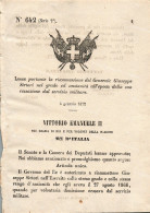 Delcampe - De74 Regio Decreto 1872,per La Riammissione Del Generale Giuseppe Sirtori - Decrees & Laws