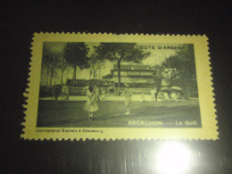 Delcampe - ERINNOPHILIE  ARCACHON COTE D ARGENT LE GOLF  INTERNATIONAL EXPRESS CHERBOURG - Vignetten (Erinnophilie)