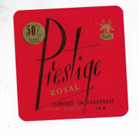 Delcampe - ANCIENNE ETIQUETTE DE  FROMAGE     NEUVE  PRESTIGE ROYAL AUBE BRIENNE LA VIEILLE - Käse