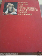Delcampe - Gérald Schurr: 1820-1920: Les Petits Maîtres De La Peinture  Valeur De Demain * - Andere & Zonder Classificatie