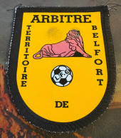 Delcampe - ECUSSON ARBITRE FED FRANCAISE DE FOOT BALL: TERRITOIRE DE BELFORT - Firemen
