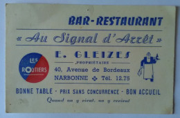 Delcampe - CARTON FLYER Publicitaire 11 NARBONNE BAR RESTAURANT " Au Signal D'Arrêt " E. GLEIZES " LES ROUTIERS " Avenue De Bordeau - Narbonne