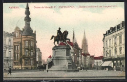 Delcampe - AK Anvers, Statue De Léopold Ier - Sonstige & Ohne Zuordnung