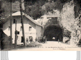 Delcampe - 98Aa   73 Les Echelles Tunnel Napoléon 1er Restaurant - Les Echelles