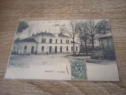 Delcampe - Belley : La Gare - Belley