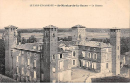 Delcampe - SAINT NICOLAS DE LA GRAVE - Le Château - Très Bon état - Saint Nicolas De La Grave