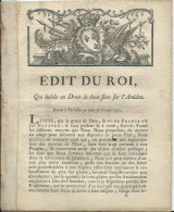Delcampe - EDIT DU ROI - FEVRIER 1771 - Droit Sur L'amidon -10 PAGES - Signé ANTOINE DE CHAUMONT DE LA GALAIZIERE - Décrets & Lois