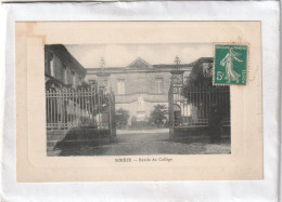 Delcampe - CPA :  14 X 9  -  SOREZE  - Entrée  Du  Collège - Altri & Non Classificati