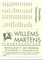 Delcampe - Drongen Steenhuisdreef Bloemencentrum Willems Martens Kalender 2002 Calendrier - Formato Piccolo : 2001-...