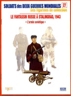 Delcampe - Fantassin Russe Stalingrad 1943 Armée Soviétique Militaria ,  Soldats Des Deux Guerres Mondiales N° 27 - French