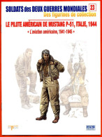 Delcampe - Pilote Américain Mustang P-51 Italie 1944 Aviation Américaine 1941  Militaria Soldats Des Deux Guerres Mondiales N° 23 - French