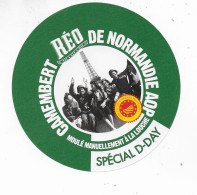 Delcampe - ANCIENNE ETIQUETTE DE  FROMAGE  Neuve CAMEMBERT  REO SPECIAL D-DAY - Formaggio