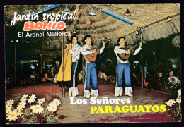 Delcampe - Spain Mallorca El Arenal 1979 / Jardin Tropical Bohio Garden Night Club / Flamenco Show, Los Senores Paraguayos, Music - Mallorca