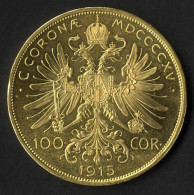 Delcampe - 100 Kronen, 1915, Nachprägung In Gold, 33,85 Gr., Jaeckel 400, ANK 29 - Austria