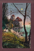 Delcampe - Château De CHILLON - Clair De Lune - Veytaux