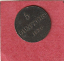 Delcampe - MONETA GRANDUCATO DI TOSCANA 1830 5 QUATTRINI (MDG251.29 - Toscana