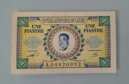 Delcampe - INDOCHINE 1 PIASTRE 1953 ROI DU LAOS.RARE - Indochine
