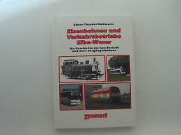 Delcampe - Eisenbahnen Und Verkehrsbetriebe Elbe-Weser - Die Geschichte Der Gesellschaft Und Ihrer Vorgängerbahnen - Verkehr