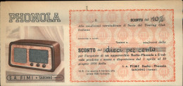 Delcampe - 001551 "S.A. FIMI - SARONNO (VA) - PHONOLA RADIO - SCONTO 10% VALIDO SINO AL 30 GIUGNO 1950" BUONO SCONTO - Non Classés
