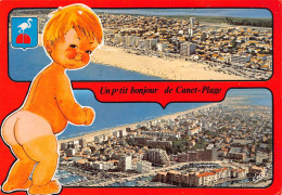 Delcampe - CANET PLAGE    UN PTIT BONJOUR - Canet Plage