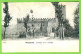 Delcampe - 1320 - MACERATA CASTELLO DELLA RANCIA - 1915 - Macerata