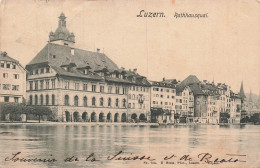 Delcampe - SUISSE - Luzern - Rathhausquai - Quai - Hôtel De Ville - Bâtiments - Charrette - Rivière - Carte Postale Ancienne - Luzern