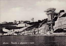 Delcampe - #ANCONA: PASSETTO E ASCENSORE A MARE - Ancona