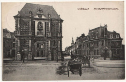 Delcampe - CAMBRAI. Rue Et Porte Notre-Dame. D 1 Garde Res Div. Feldpost. 1915 - Cambrai