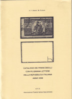 Delcampe - Catalogo Dei Francobolli Con Filigrana Lettere Della Repubblica 2006 - Italie
