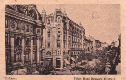 Delcampe - Bucuresti - Bukarest - PALACE Hôtel Boulvard Elisabeth - Roumanie Romania Roman - Rumänien