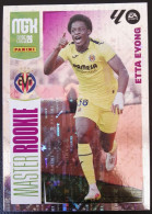 Delcampe - Cromo, Sticker PANINI MGK 2025/26 - Etta Eyong, Villarreal (MASTER ROOKIE) #410 - Edition Espagnole