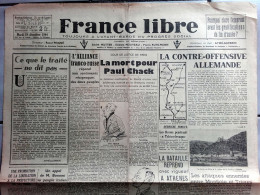 Delcampe - 39-45 : Vieux Journal Authentique FRANCE LIBRE Du 19 Décembre 1944 (mort De Paul Chack, Contre-offensive Allemande...) - Allgemeine Literatur